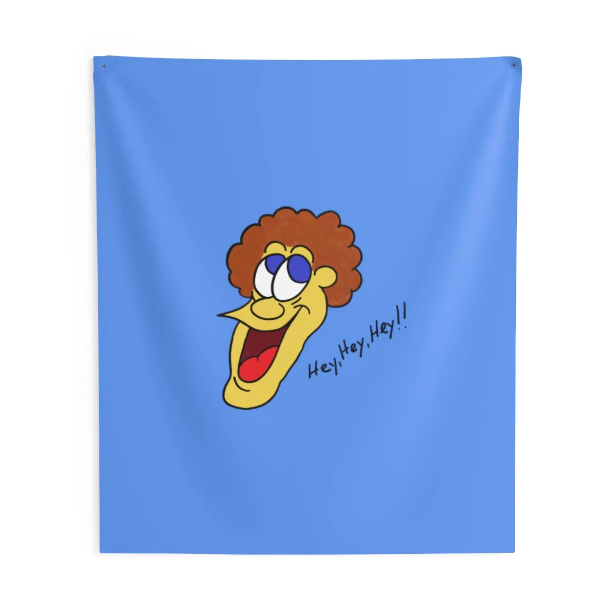 Hey, Hey, Hey!! light blue Indoor Wall Tapestries