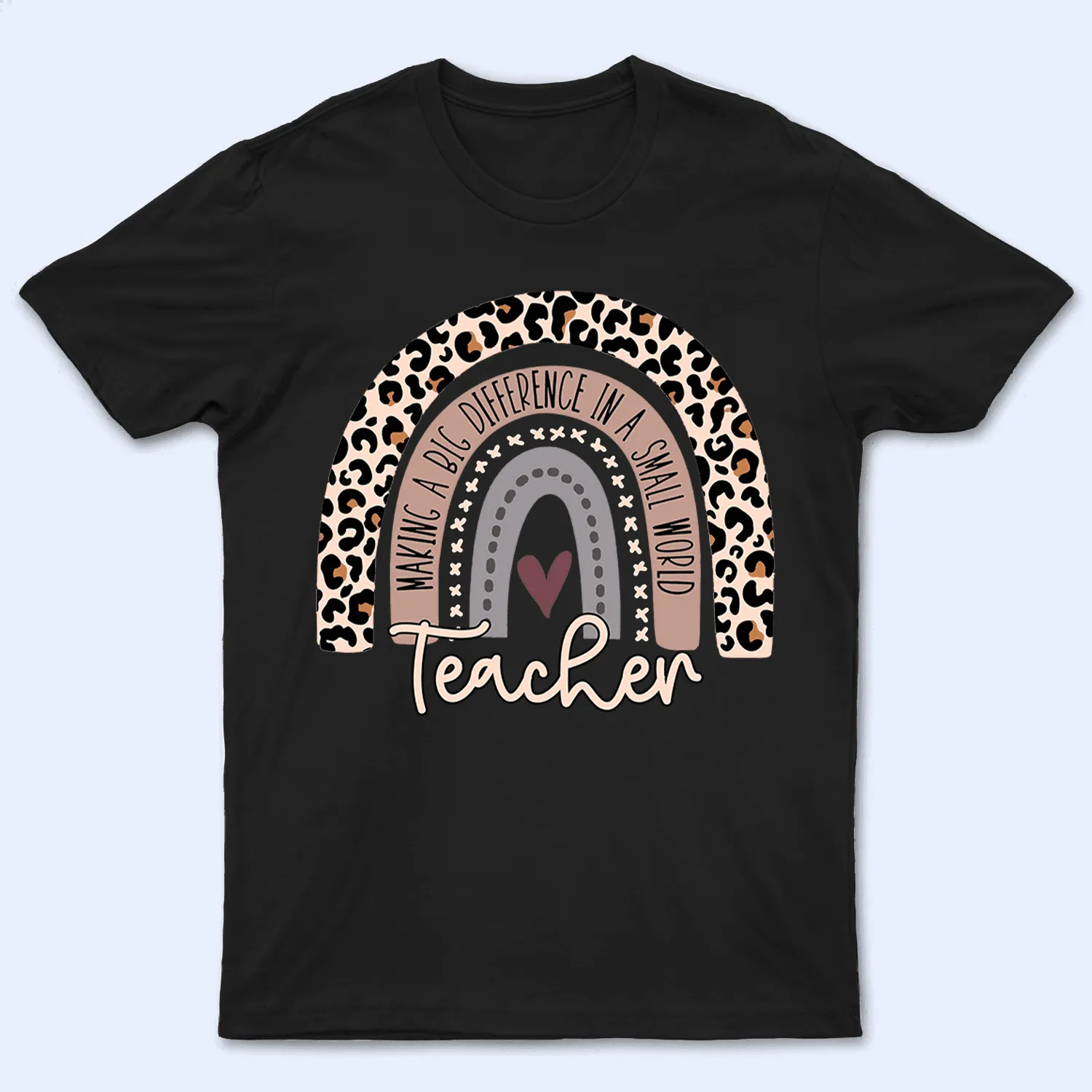 Making A Big Difference In A Small World - Personalized Custom T Shirt - Birthday, Loving, Funny Gift for Teacher, Kindergarten, Preschool, Pre K, Paraprofessional
