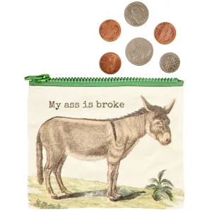 My Ass is Broke Donkey Double-sided Zipper Wallet | Coin Purse Organizer Pouch | 5.25" x 4.25"