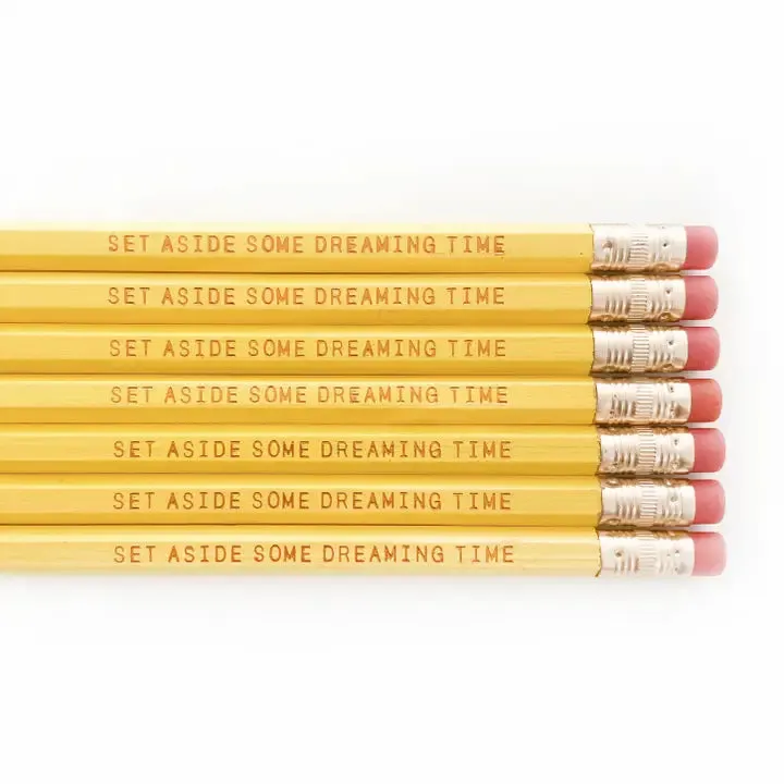 'Set Aside Some Dreaming Time' Pencil Set