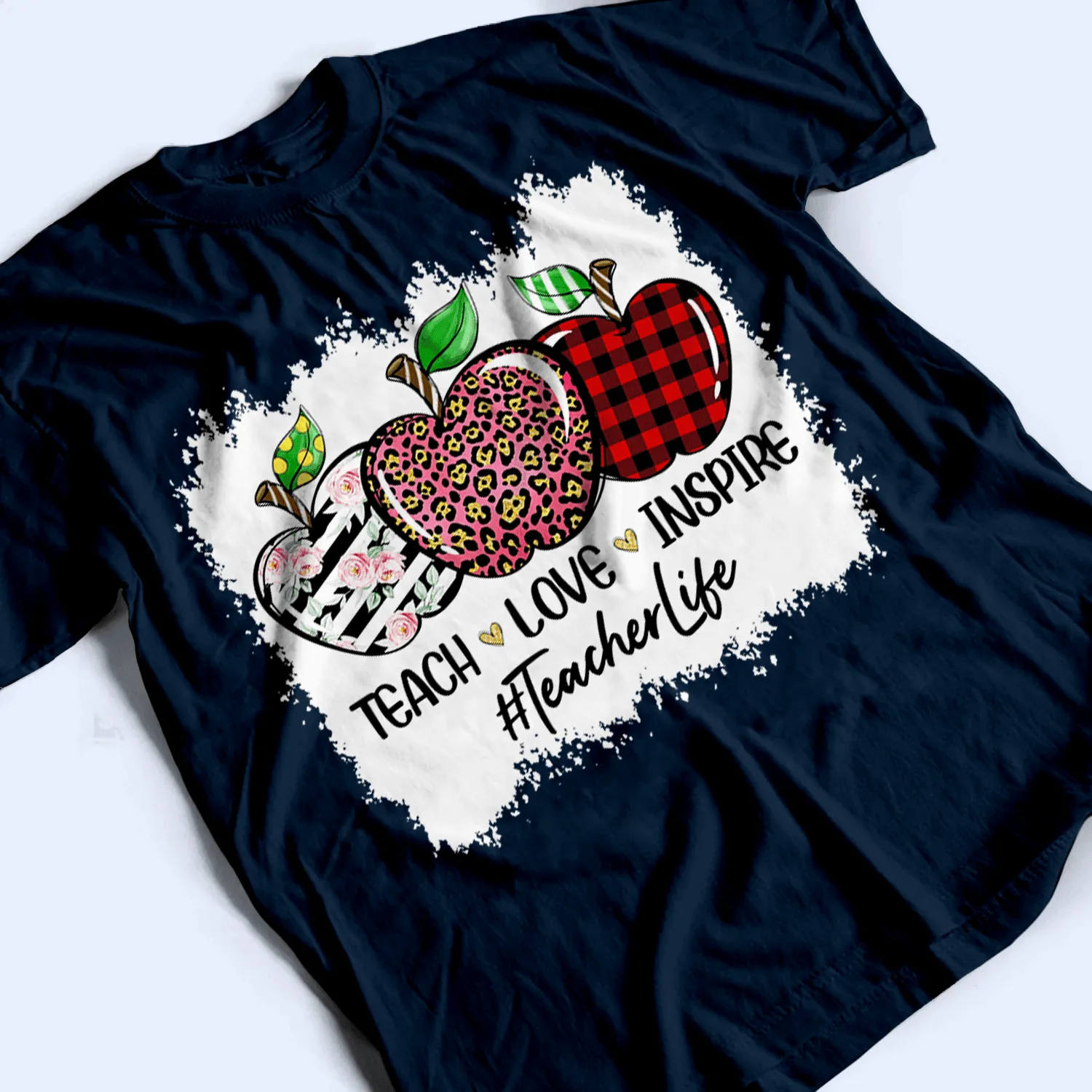 Teach Love Inspire Bleached - Personalized Custom T Shirt - Birthday, Loving, Funny Gift for Teacher, Kindergarten, Preschool, Pre K, Paraprofessional