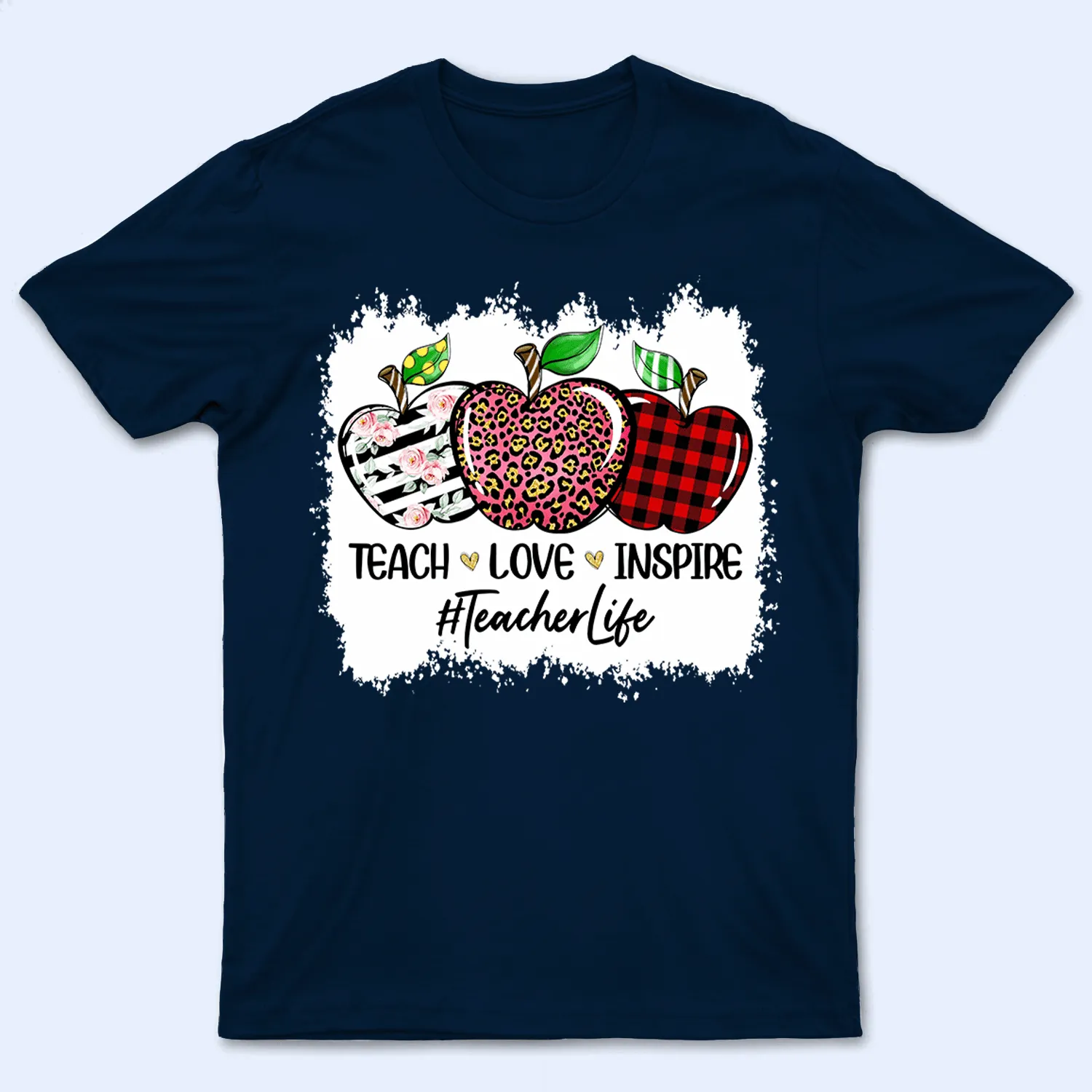 Teach Love Inspire Bleached - Personalized Custom T Shirt - Birthday, Loving, Funny Gift for Teacher, Kindergarten, Preschool, Pre K, Paraprofessional