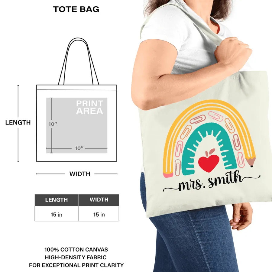 Teacher Appreciation Boho Pencil Rainbow - Personalized Custom Tote Bag - Birthday, Loving, Funny Gift for Teacher, Kindergarten, Preschool, Pre K, Paraprofessional, Educator
