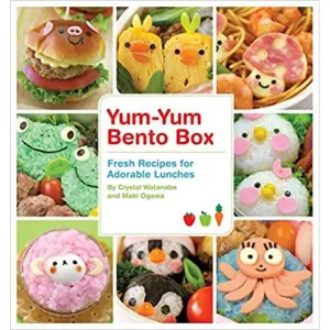 Yum-Yum Bento Box Cookbook
