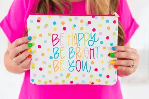 Zipper Pouch Be You